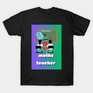 Maths Teacher T-Shirt